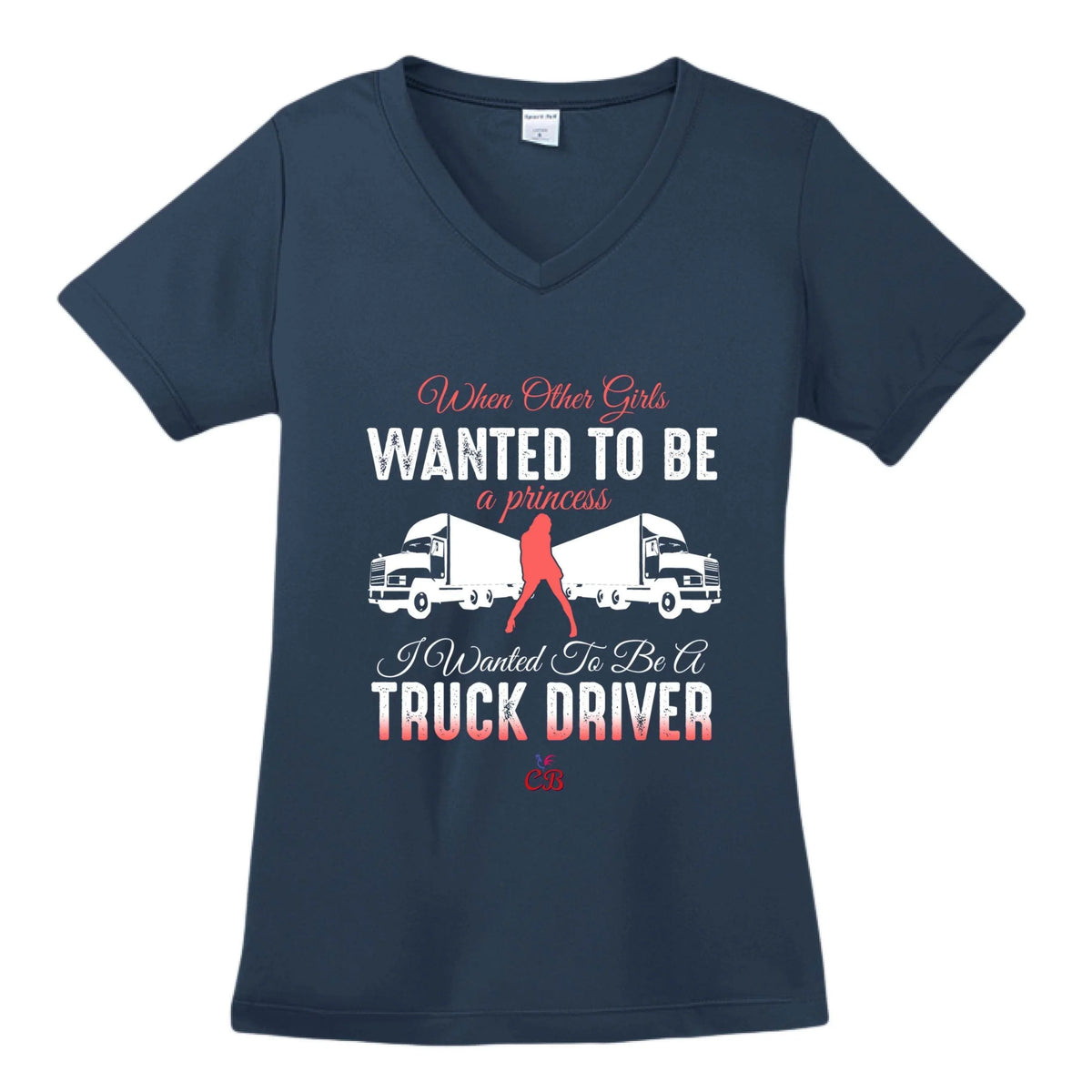 Truck Driver Women T-Shir - CABRALLY