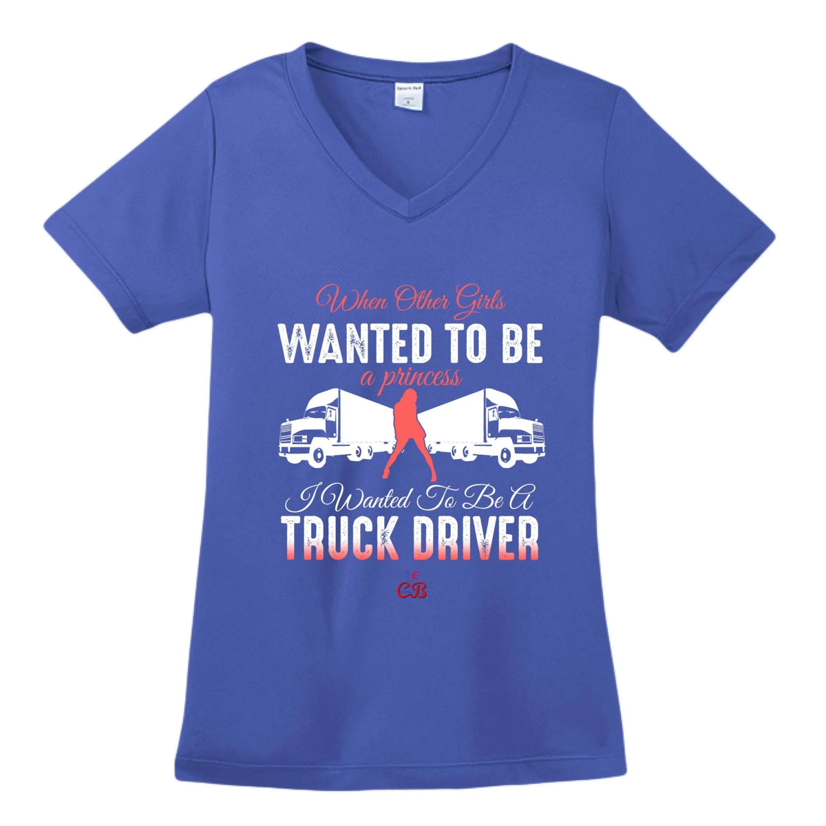 Truck Driver Women T-Shir - CABRALLY