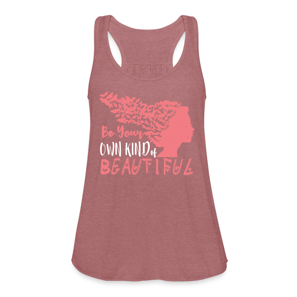 Be Your Own kind Of Beautiful Tank Top by Bella - mauve